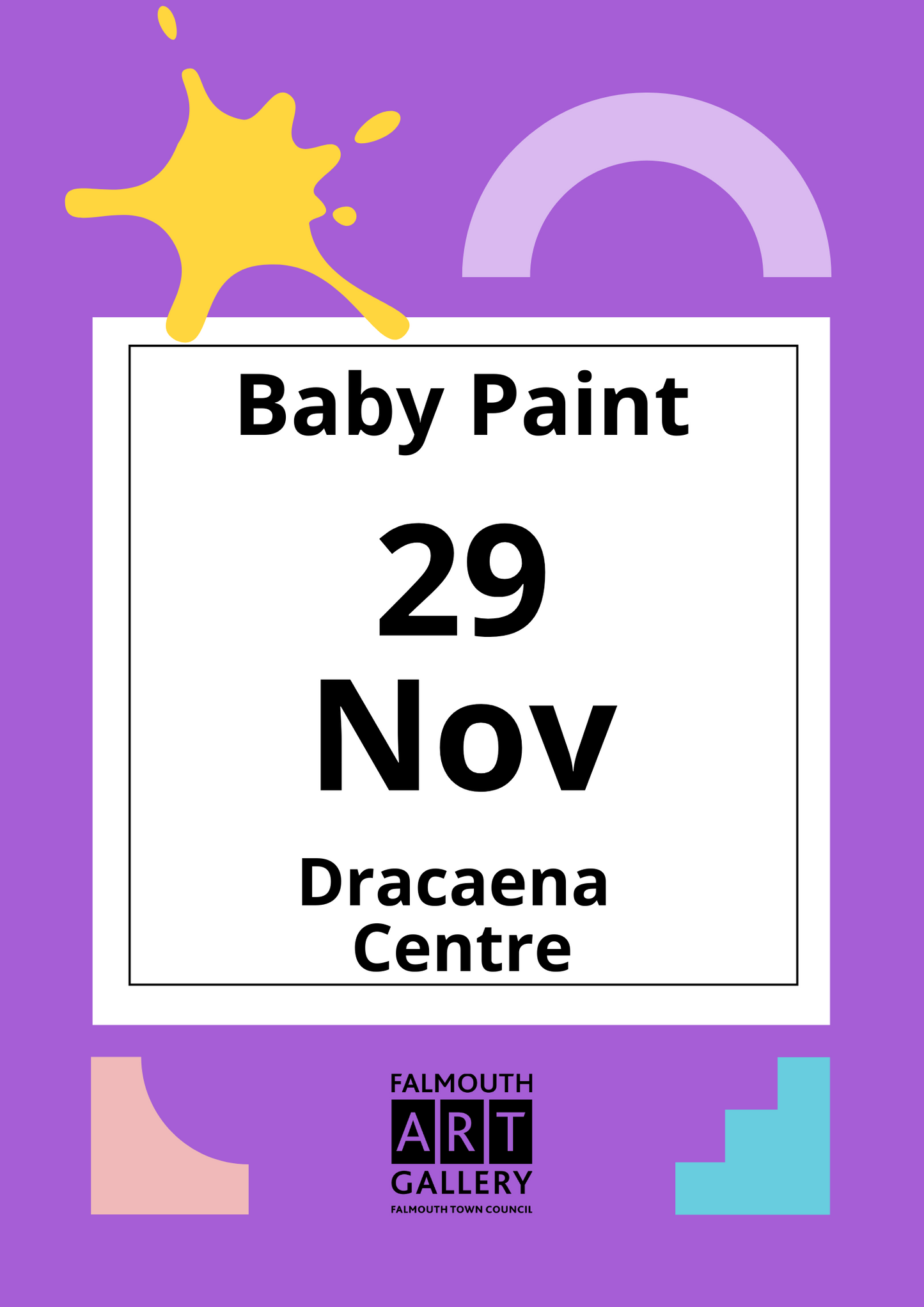 Baby Paint, 1.00-2.00pm, Friday 29 November, Dracaena Centre